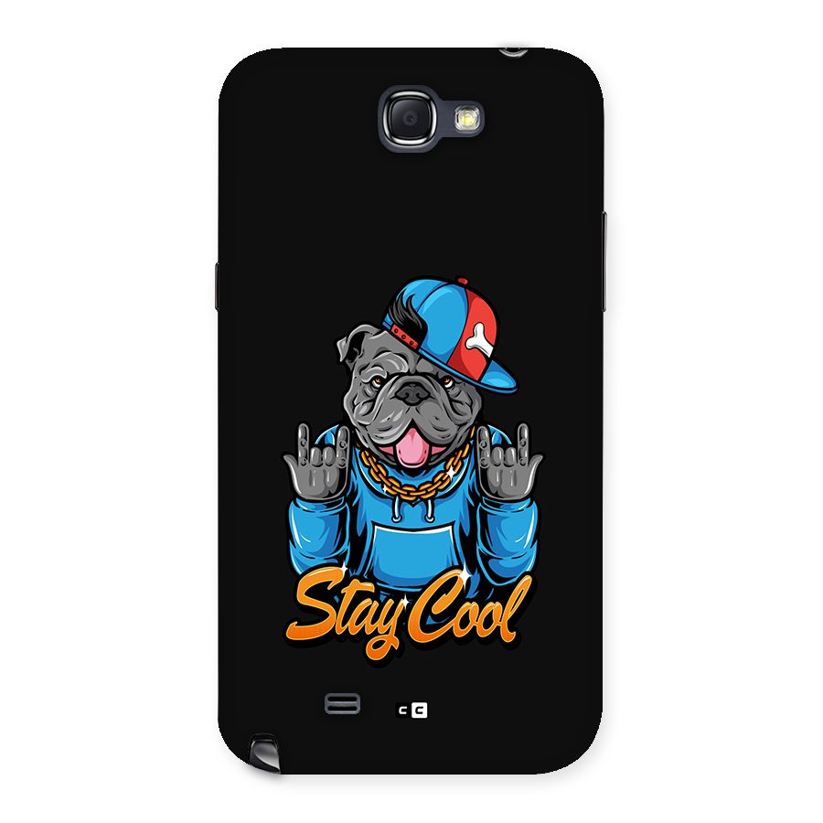 Chill Calm Cool Back Case for Galaxy Note 2