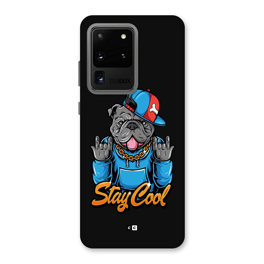 Chill Calm Cool Back Case for Galaxy S20 Ultra