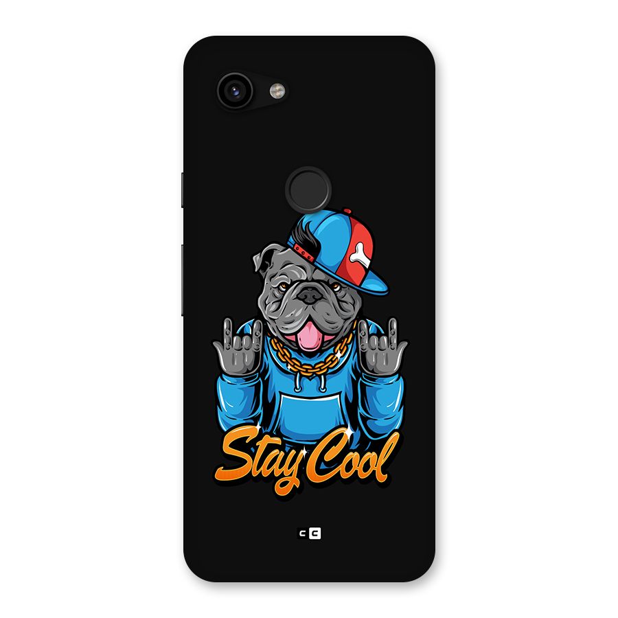 Chill Calm Cool Back Case for Google Pixel 3a