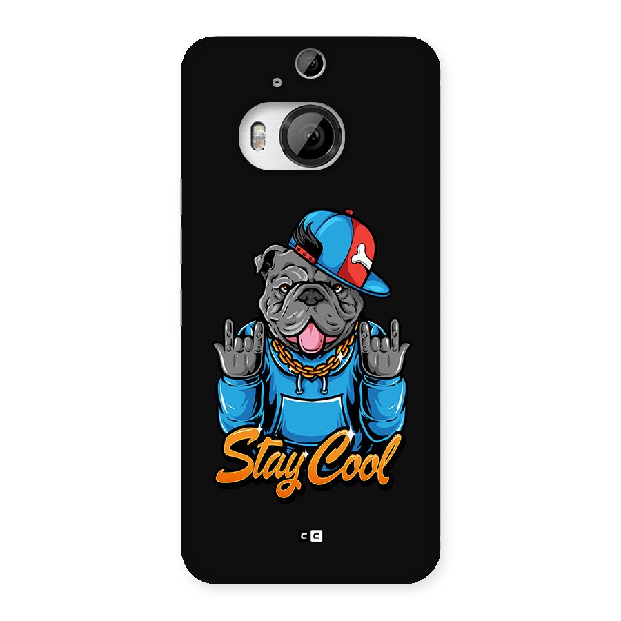 Chill Calm Cool Back Case for HTC One M9 Plus