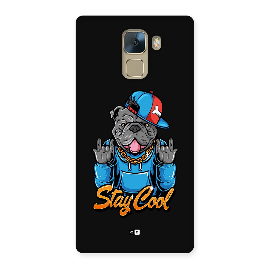 Chill Calm Cool Back Case for Honor 7