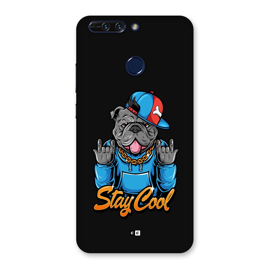 Chill Calm Cool Back Case for Honor 8 Pro