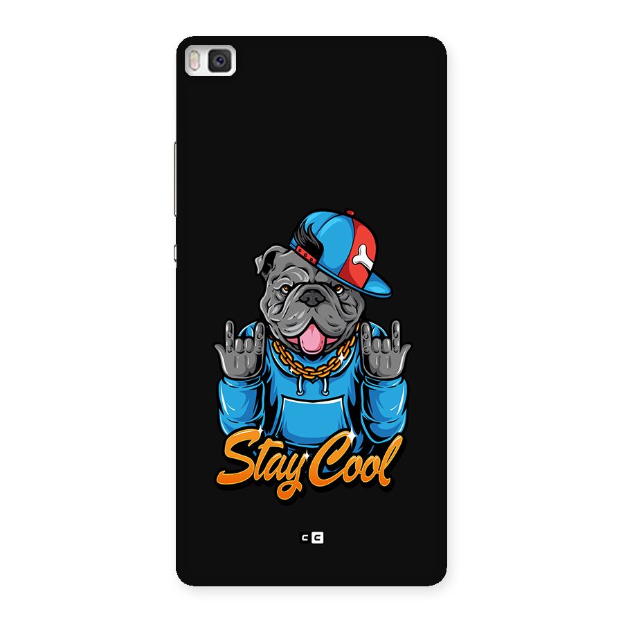 Chill Calm Cool Back Case for Huawei P8