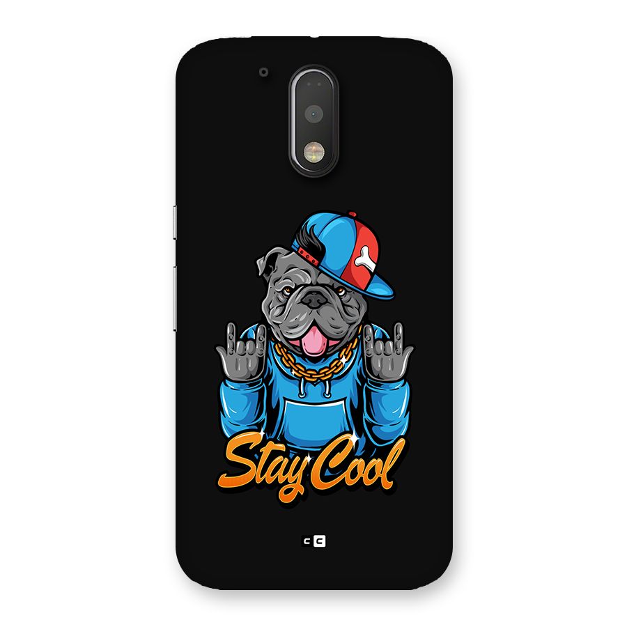Chill Calm Cool Back Case for Moto G4 Plus