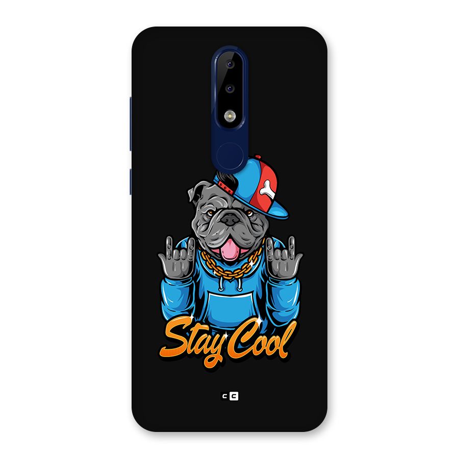 Chill Calm Cool Back Case for Nokia 5.1 Plus