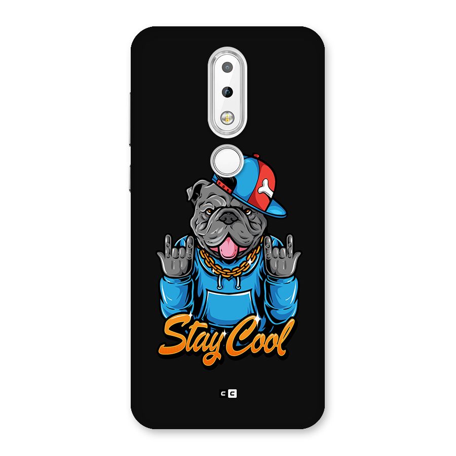 Chill Calm Cool Back Case for Nokia 6.1 Plus