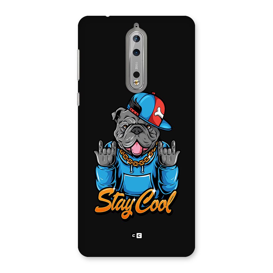 Chill Calm Cool Back Case for Nokia 8