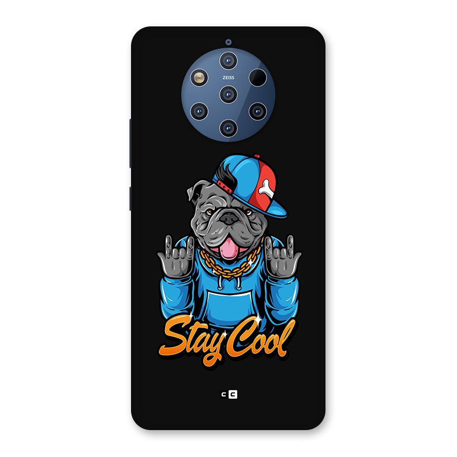 Chill Calm Cool Back Case for Nokia 9 PureView