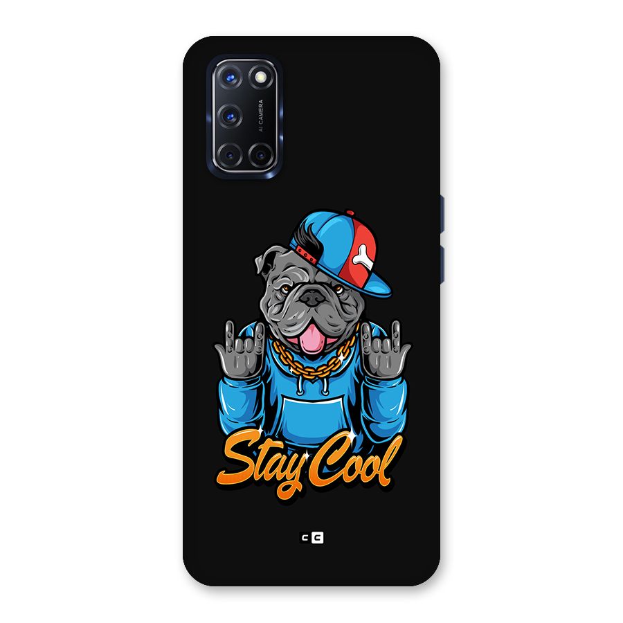 Chill Calm Cool Back Case for Oppo A52