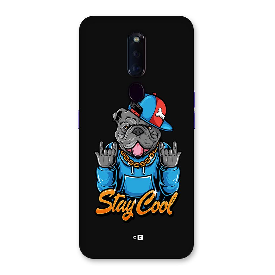 Chill Calm Cool Back Case for Oppo F11 Pro
