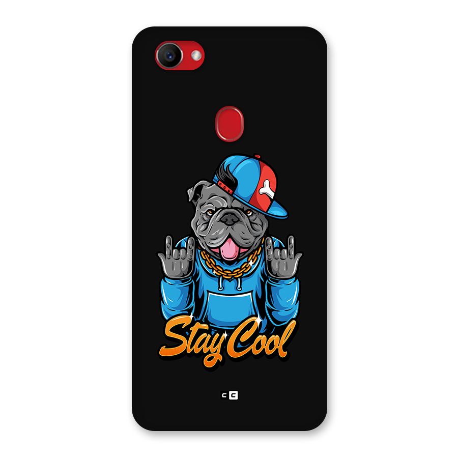 Chill Calm Cool Back Case for Oppo F7