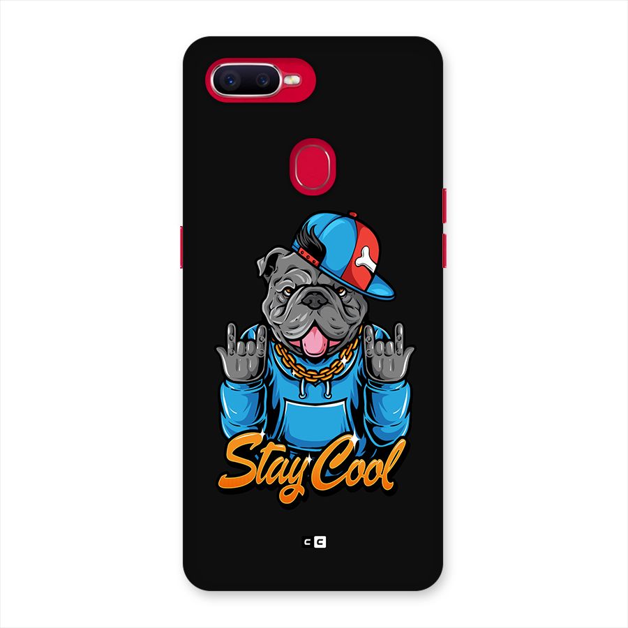 Chill Calm Cool Back Case for Oppo F9 Pro