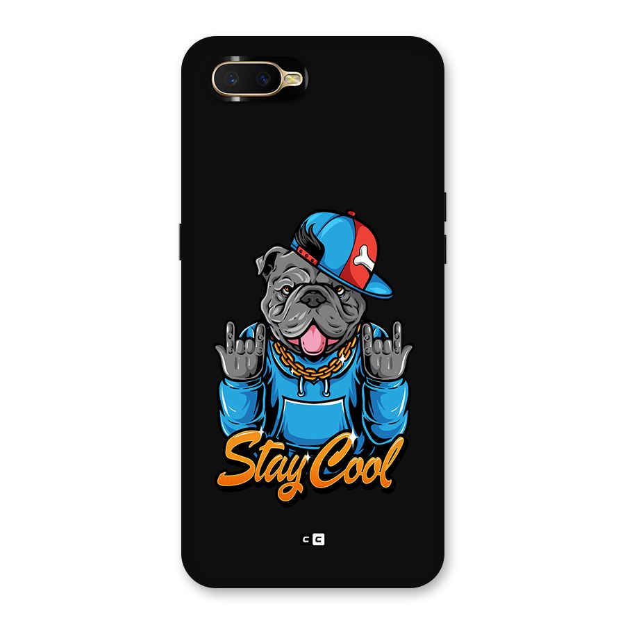 Chill Calm Cool Back Case for Oppo K1