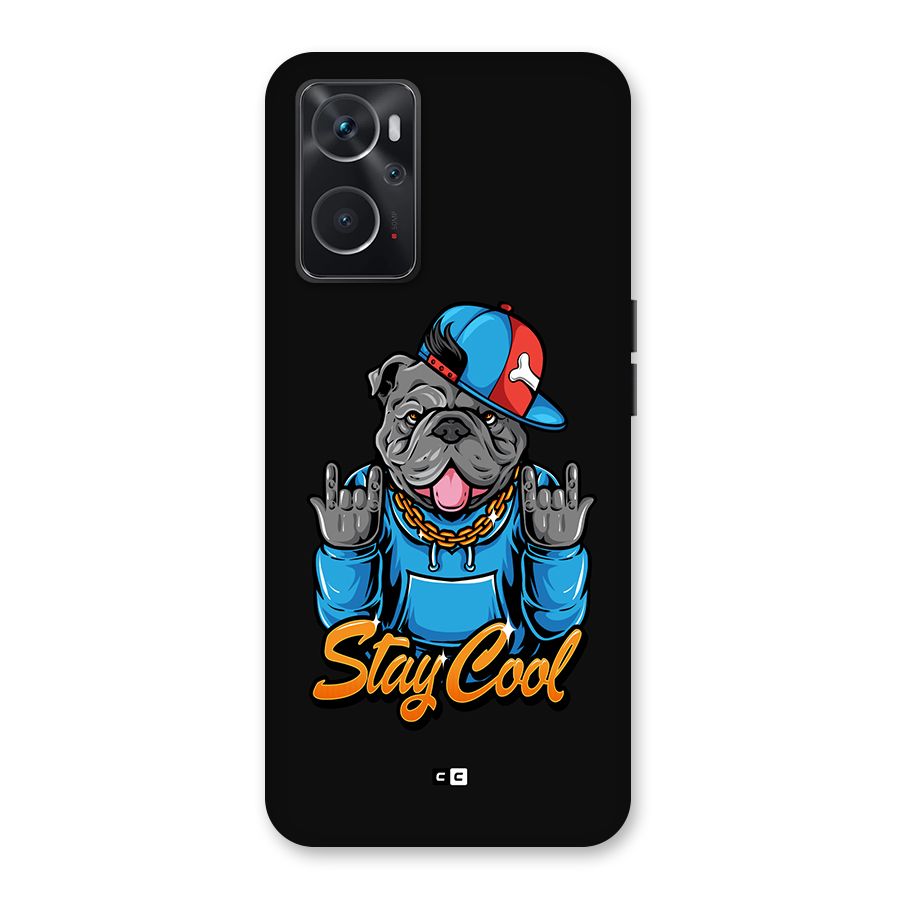 Chill Calm Cool Back Case for Oppo K10 4G