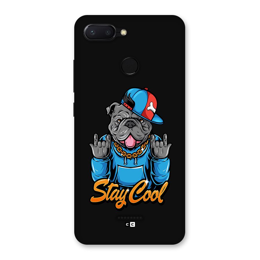 Chill Calm Cool Back Case for Redmi 6