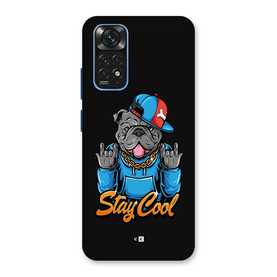 Chill Calm Cool Back Case for Redmi Note 11