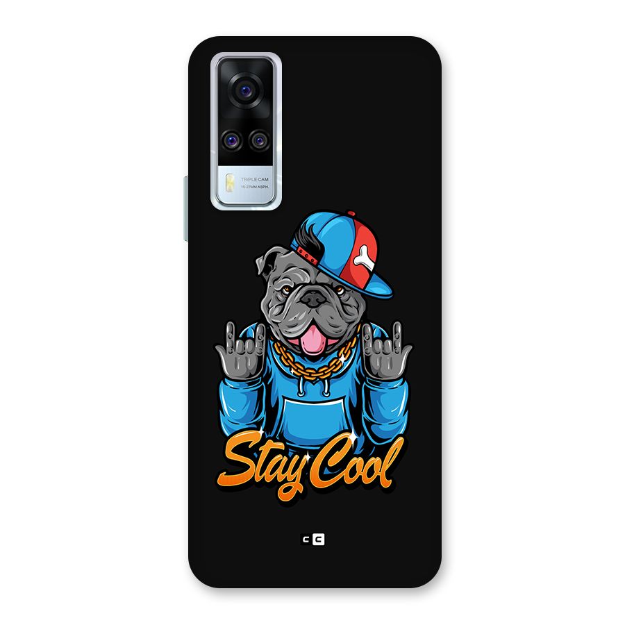 Chill Calm Cool Back Case for Vivo Y31
