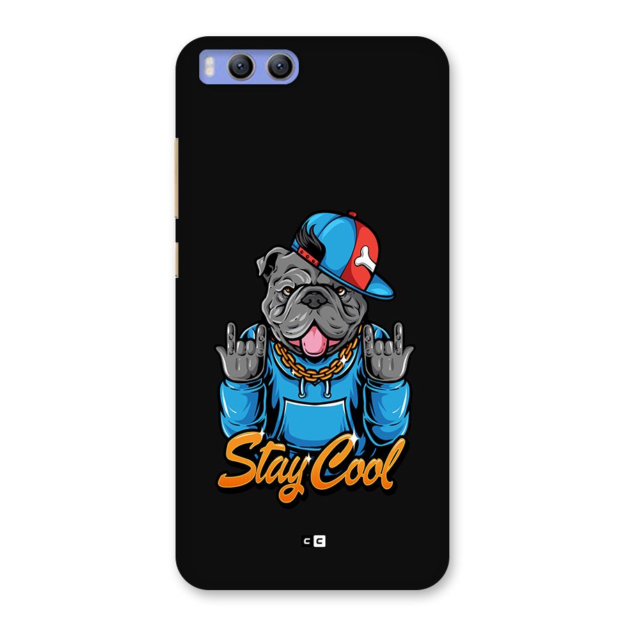 Chill Calm Cool Back Case for Xiaomi Mi 6