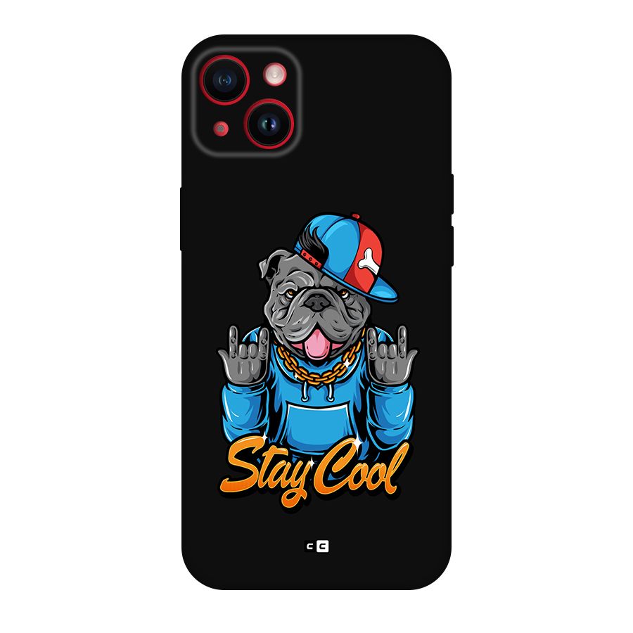 Chill Calm Cool Back Case for iPhone 14 Plus