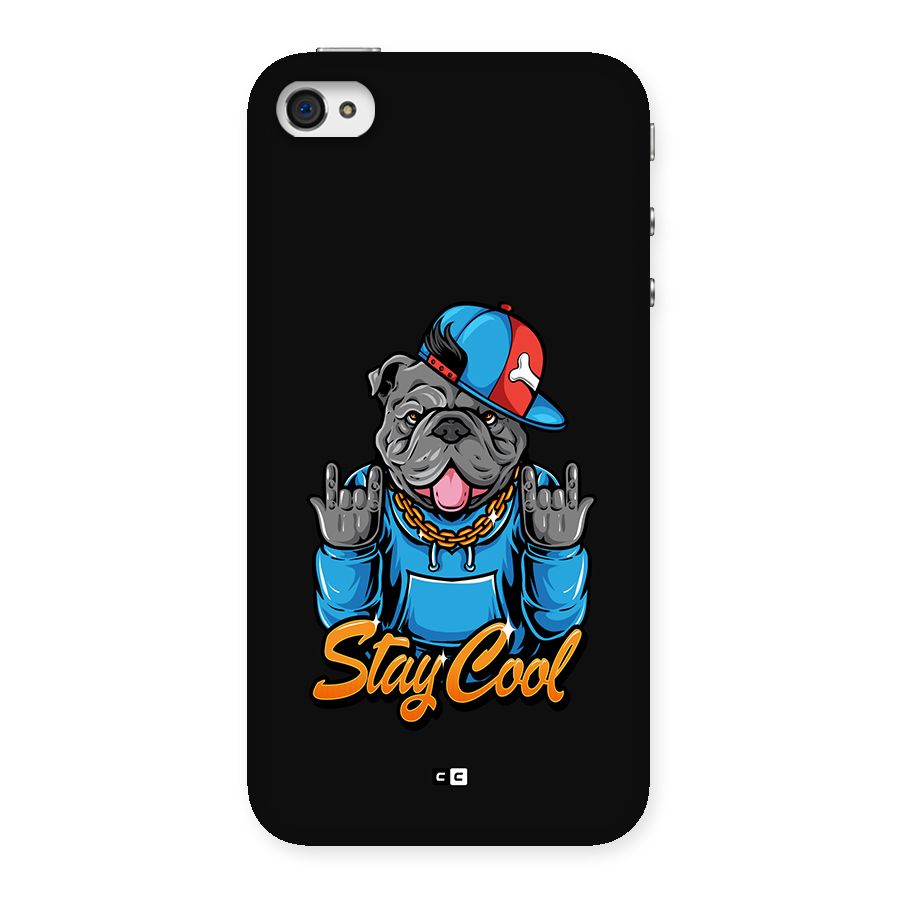 Chill Calm Cool Back Case for iPhone 4 4s
