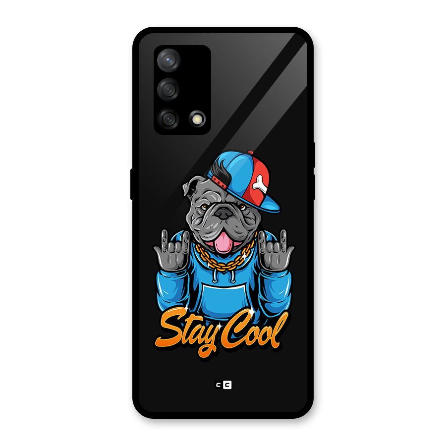 Chill Calm Cool Glass Back Case for Oppo F19