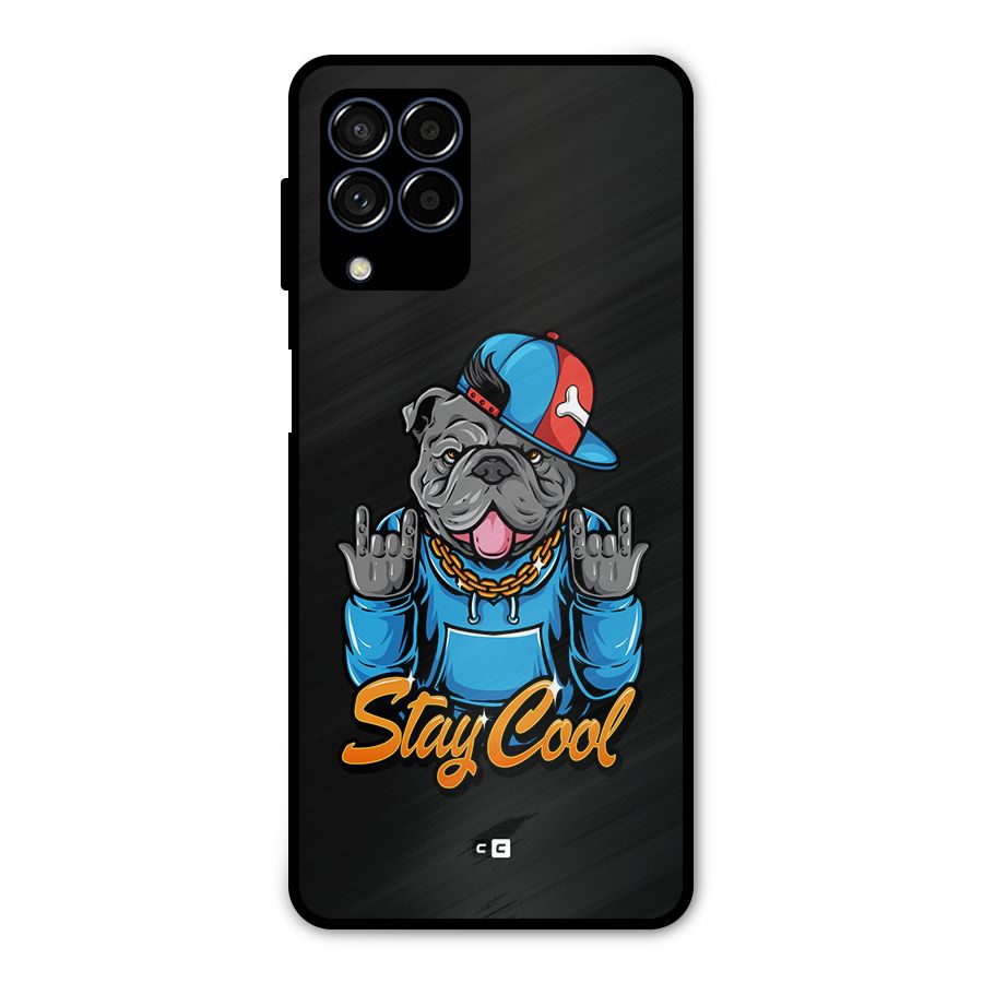 Chill Calm Cool Metal Back Case for Galaxy M53 5G