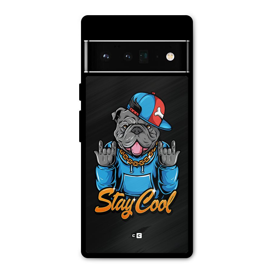 Chill Calm Cool Metal Back Case for Google Pixel 6 Pro