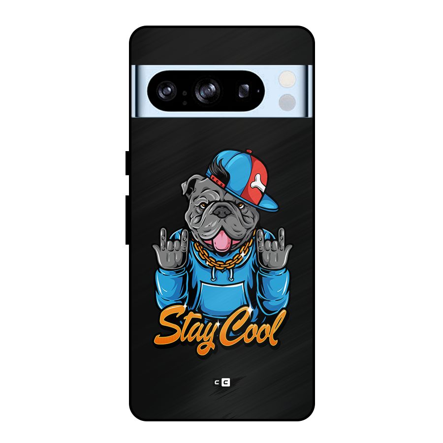 Chill Calm Cool Metal Back Case for Google Pixel 8 Pro