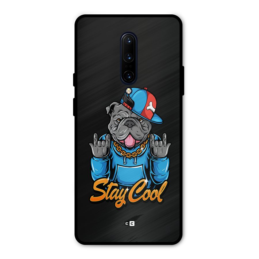 Chill Calm Cool Metal Back Case for OnePlus 7 Pro