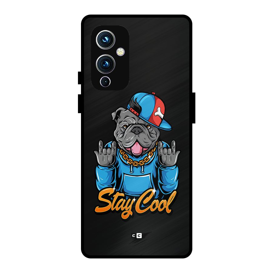 Chill Calm Cool Metal Back Case for OnePlus 9
