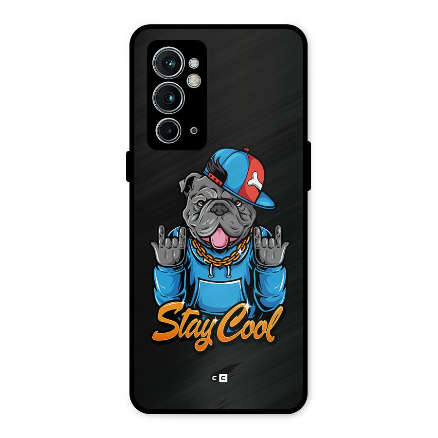 Chill Calm Cool Metal Back Case for OnePlus 9RT 5G