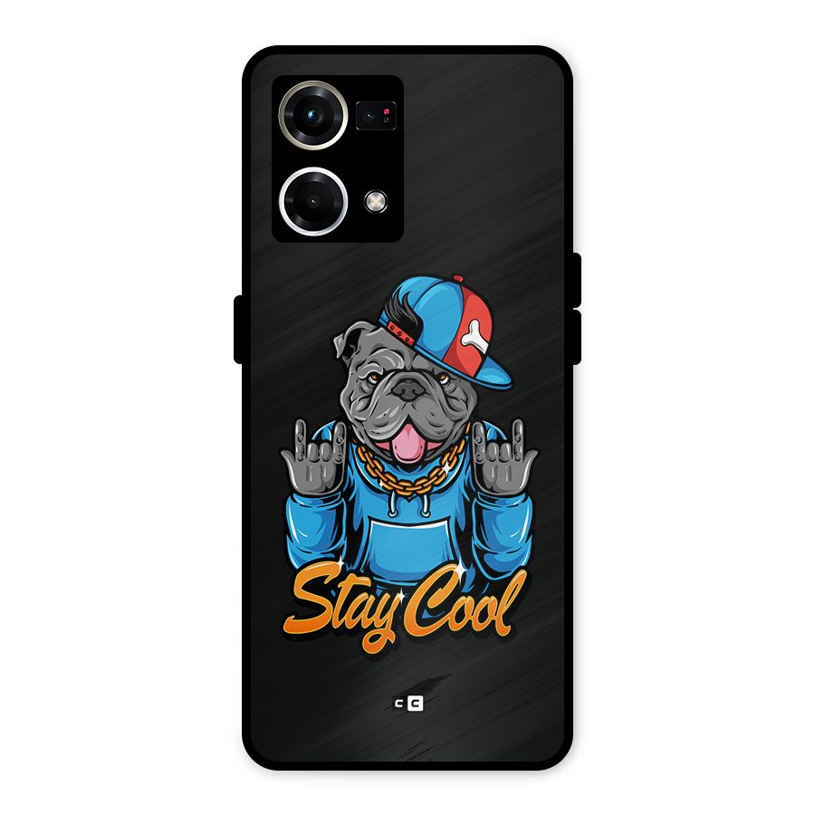Chill Calm Cool Metal Back Case for Oppo F21s Pro 4G