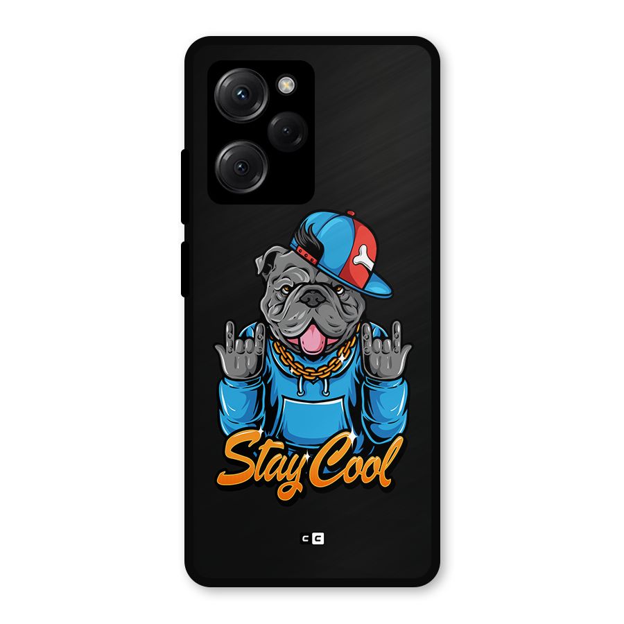 Chill Calm Cool Metal Back Case for Poco X5 Pro
