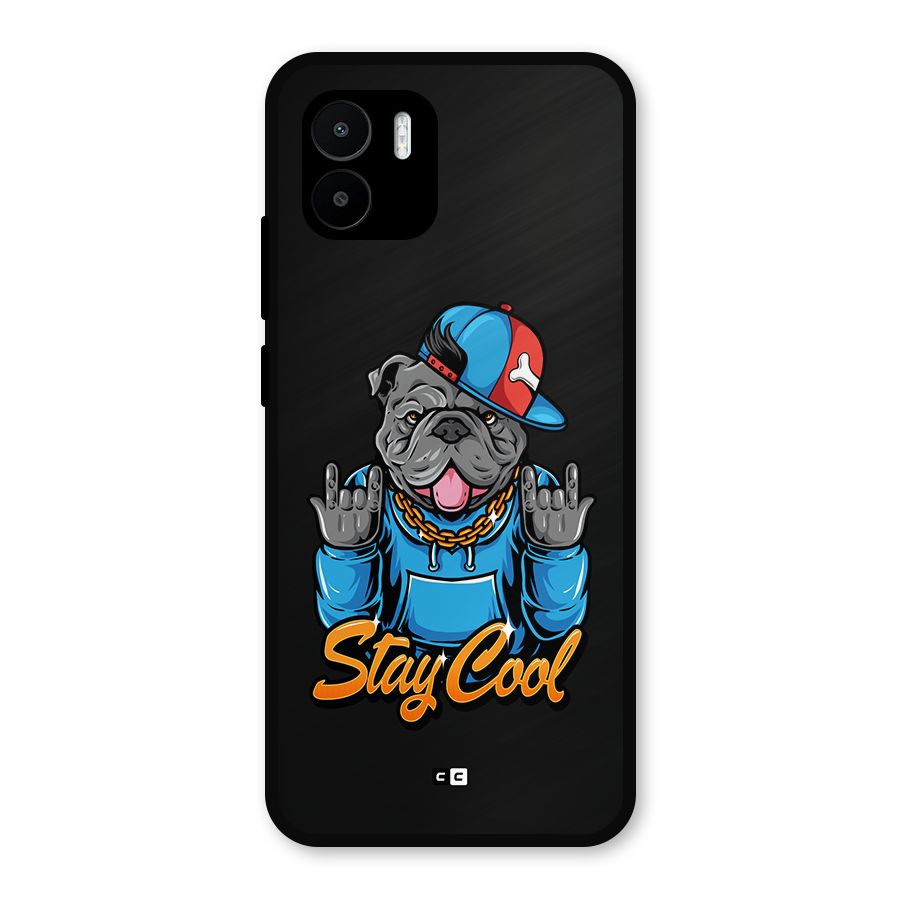 Chill Calm Cool Metal Back Case for Redmi A1