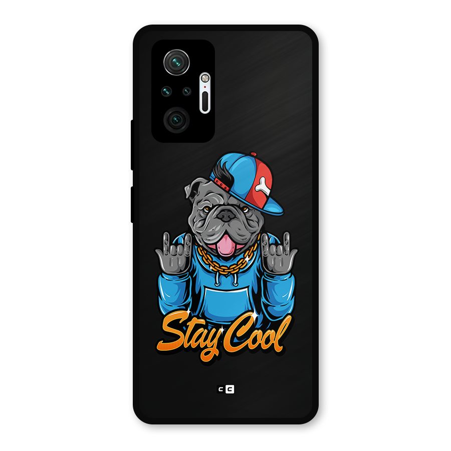 Chill Calm Cool Metal Back Case for Redmi Note 10 Pro