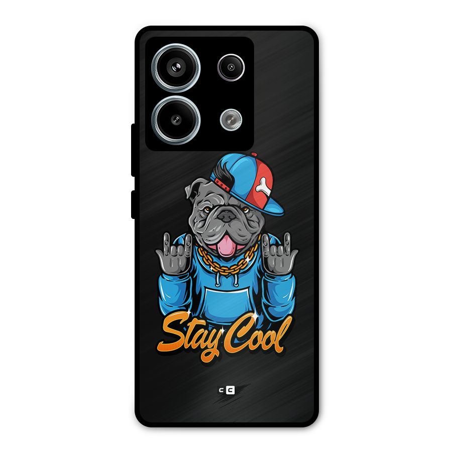 Chill Calm Cool Metal Back Case for Redmi Note 13 Pro 5G