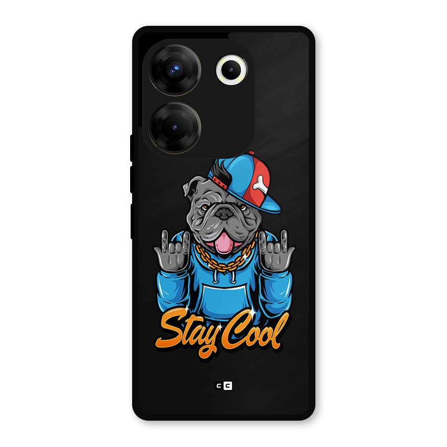 Chill Calm Cool Metal Back Case for Tecno Camon 20 Pro