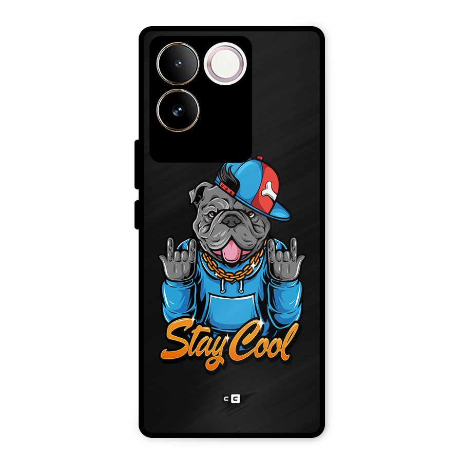 Chill Calm Cool Metal Back Case for Vivo T2 Pro