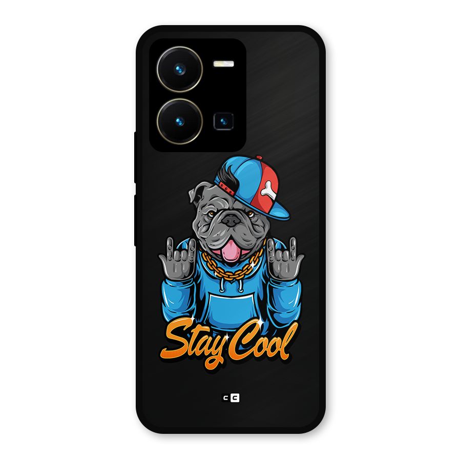 Chill Calm Cool Metal Back Case for Vivo Y35
