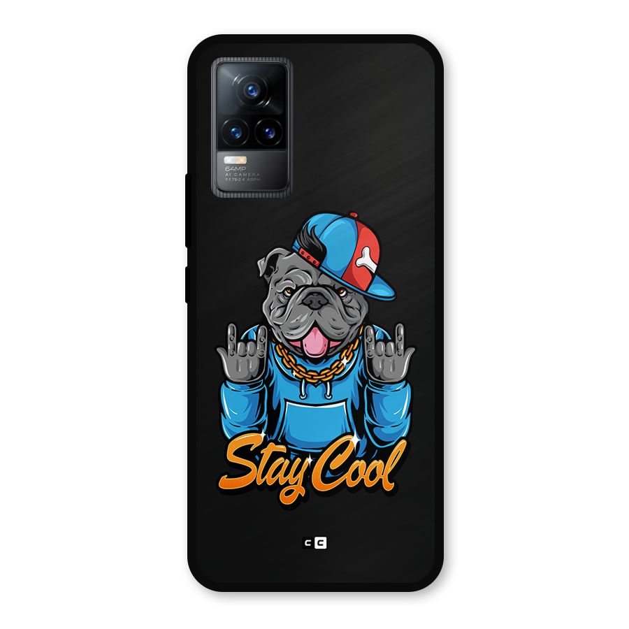 Chill Calm Cool Metal Back Case for Vivo Y73