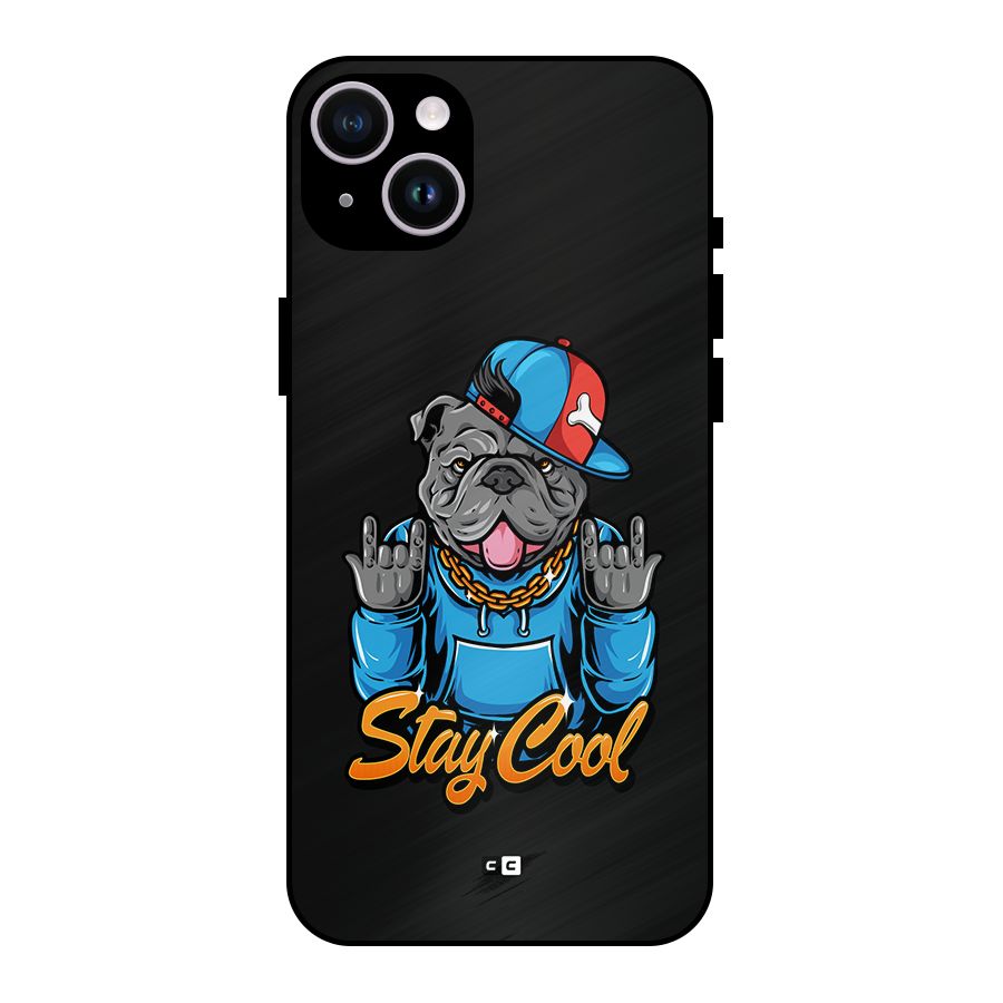 Chill Calm Cool Metal Back Case for iPhone 14 Plus