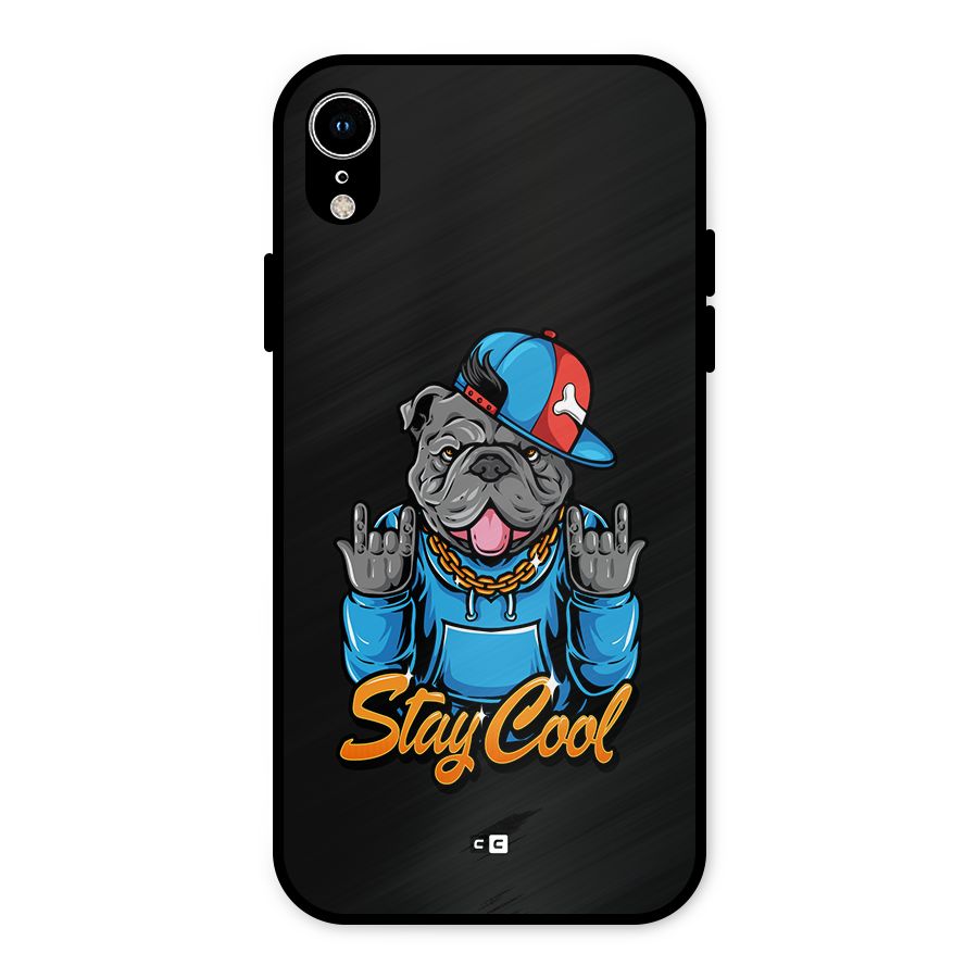 Chill Calm Cool Metal Back Case for iPhone XR