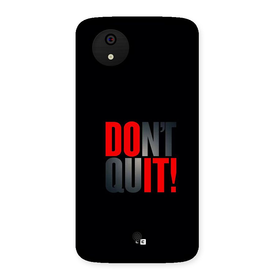 Classic Dont Quit Back Case for Canvas A1  AQ4501