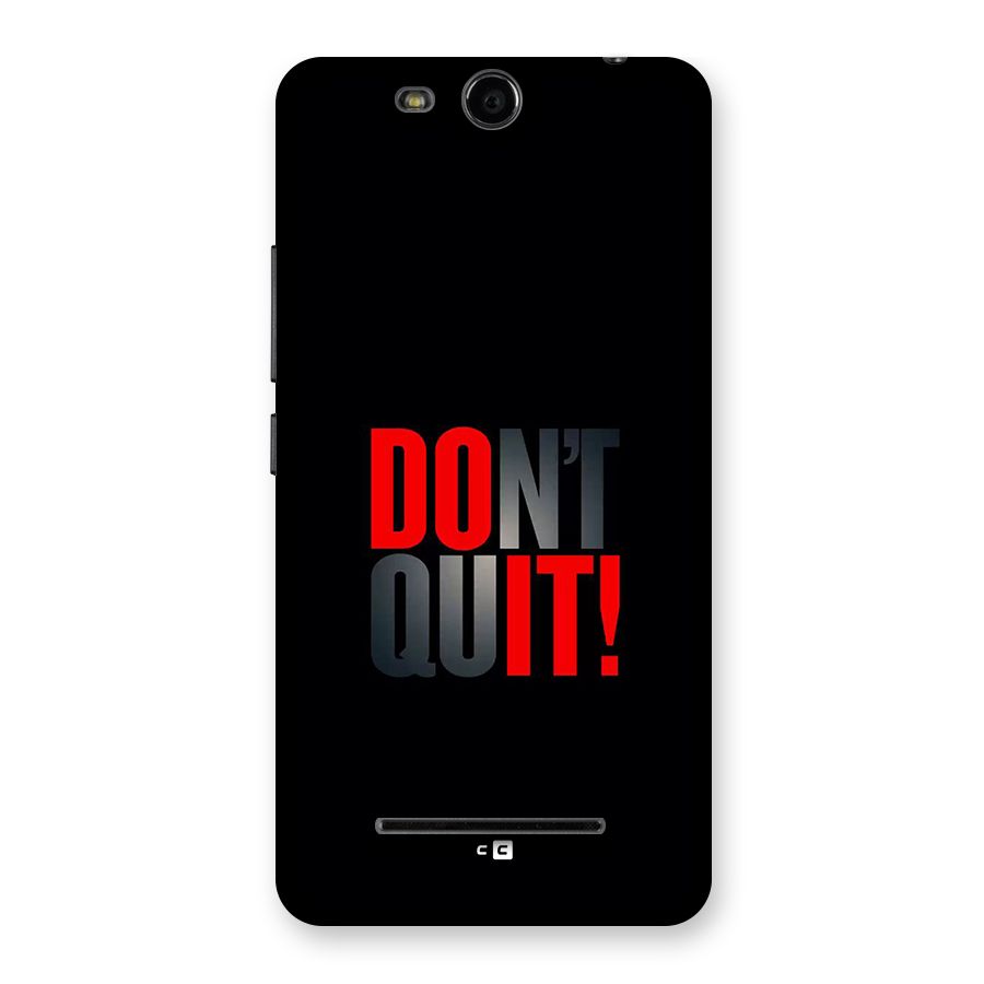 Classic Dont Quit Back Case for Canvas Juice 3 Q392