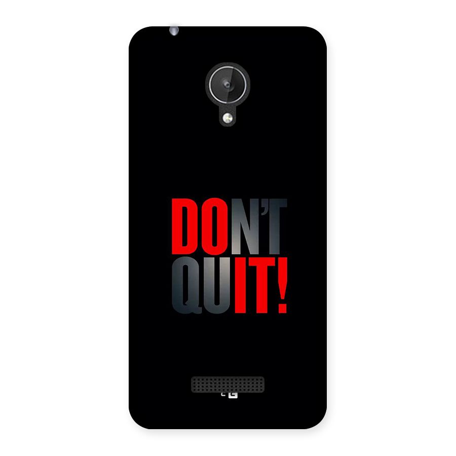 Classic Dont Quit Back Case for Canvas Spark Q380