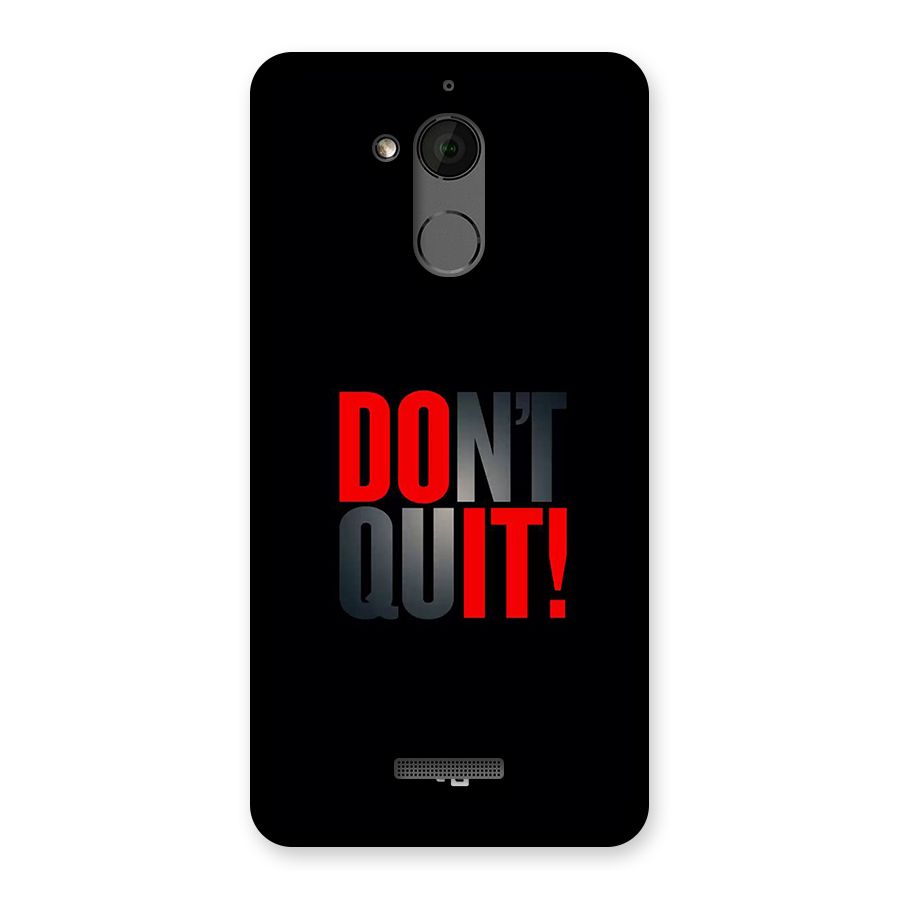 Classic Dont Quit Back Case for Coolpad Note 5