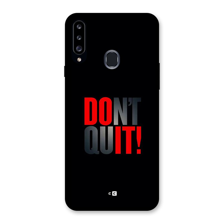Classic Dont Quit Back Case for Galaxy A20s