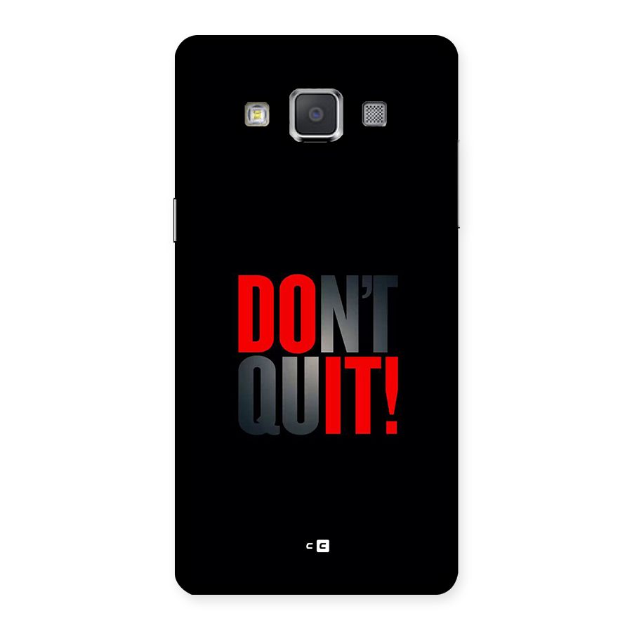 Classic Dont Quit Back Case for Galaxy Grand Max