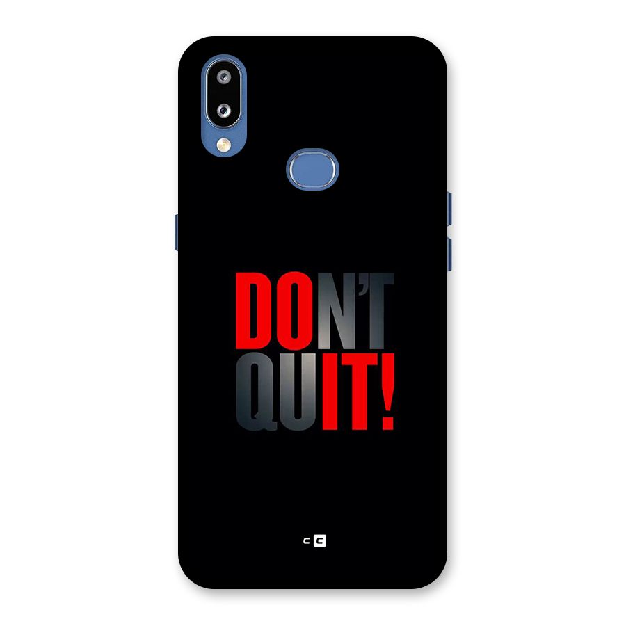 Classic Dont Quit Back Case for Galaxy M01s