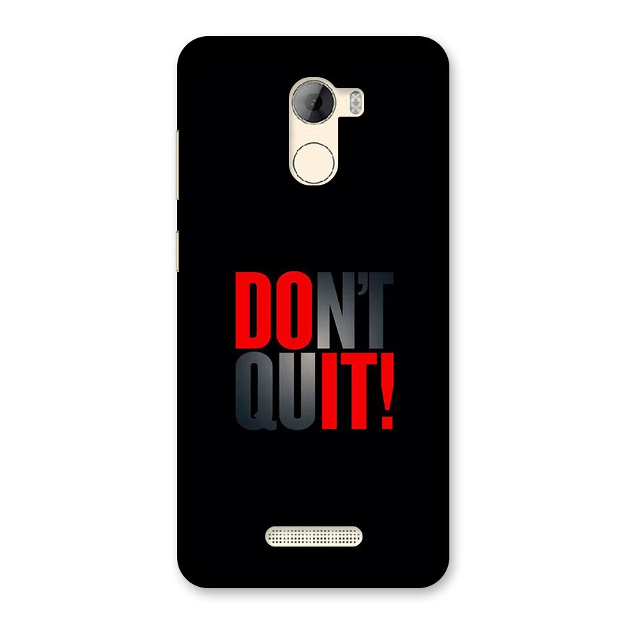 Classic Dont Quit Back Case for Gionee A1 LIte